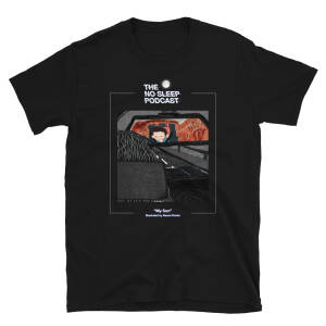 “My Son” NoSleep Podcast T-Shirt - Image 3