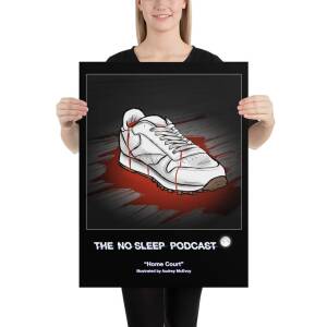 “Home Court” NoSleep Podcast Photo paper poster - Image 3