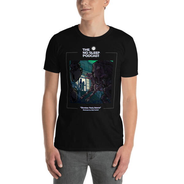 “Slumber Party Séance” NoSleep Podcast T-Shirt